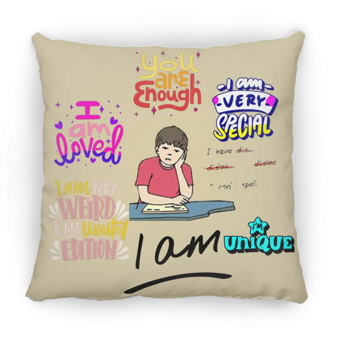 You Are Enough.  Large Square Pillow